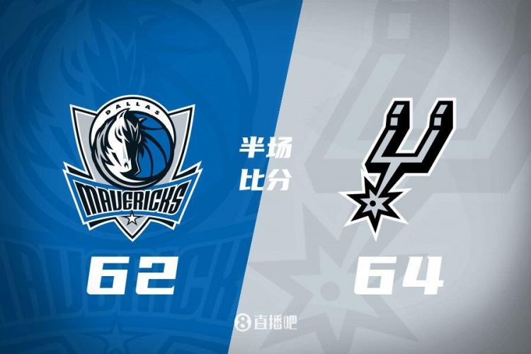 ?？怂?7+4+4 巴恩斯14分 馬刺次節(jié)轟44分半場(chǎng)領(lǐng)先獨(dú)行俠2分