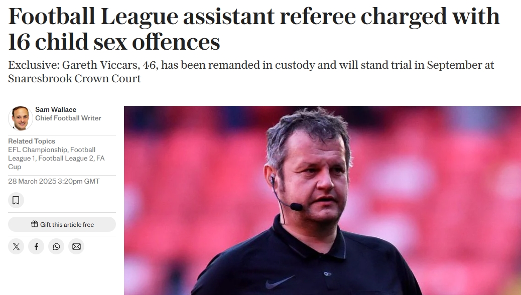 人渣！46歲英國裁判被控16項兒童性犯罪，將于今年9月受審