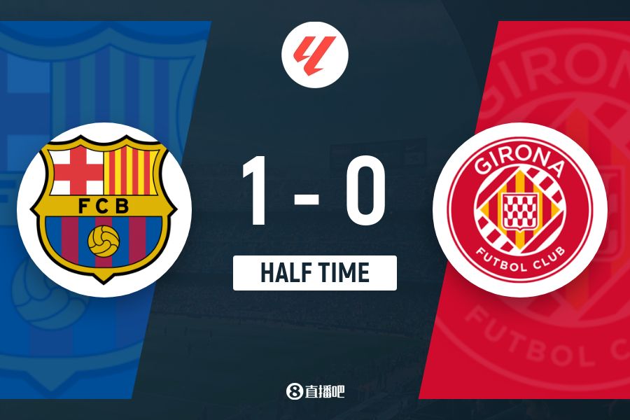 半場-巴薩暫1-0赫羅納 亞馬爾造烏龍費爾明禁區(qū)線倒地被VAR改判